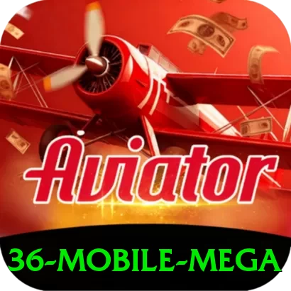 36 Mobile Mega - ⚡ apk