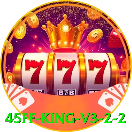 45ff - King v3.2.2 - go